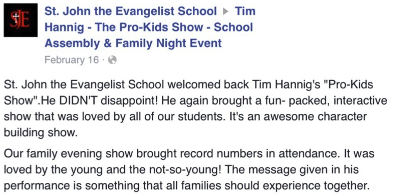 Facebook post from St. John the Evangelist School praising Tim Hannig's Pro-Kids Show assembly and Family Night